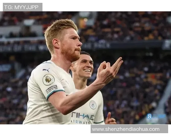 赛后评分揭晓 德布劳内成为比赛最大亮点发挥关键作用